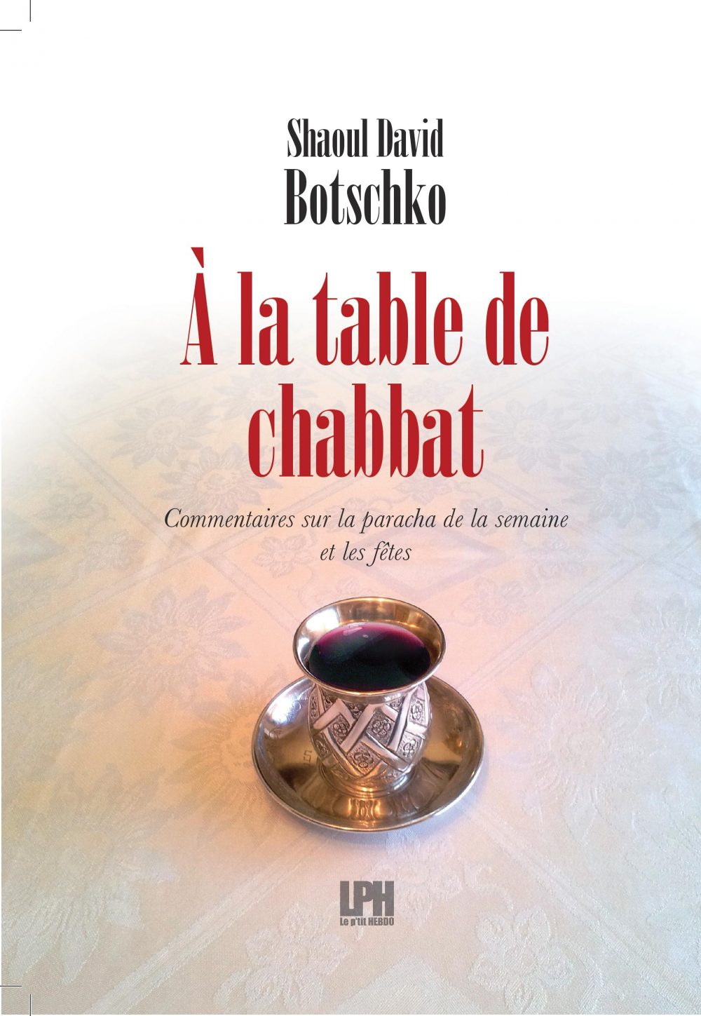Couverture du livre A la table de Chabat